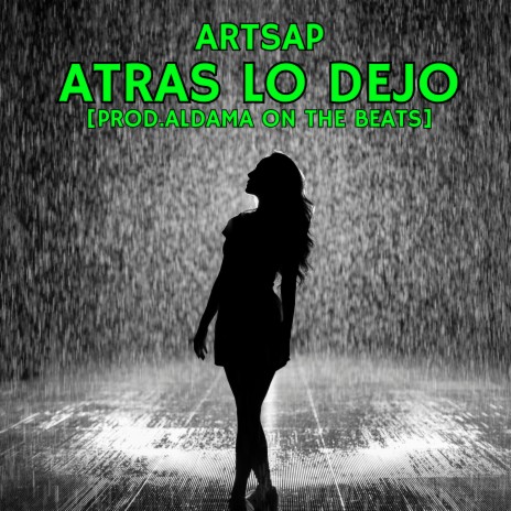 Atras Lo Dejo | Boomplay Music