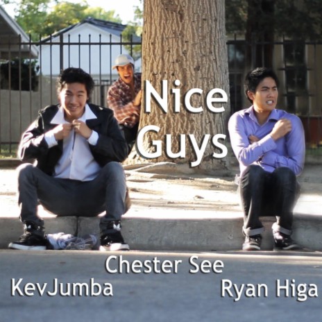 Nice Guys ft. Kevjumba & Ryan Higa | Boomplay Music