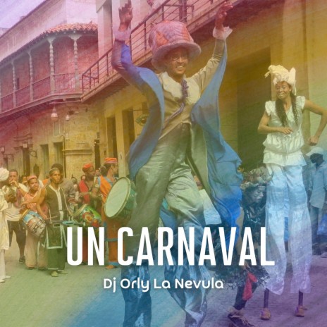 Un Carnaval | Boomplay Music