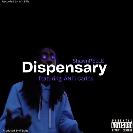 Dispensary (Single) ft. NLMB Carlos