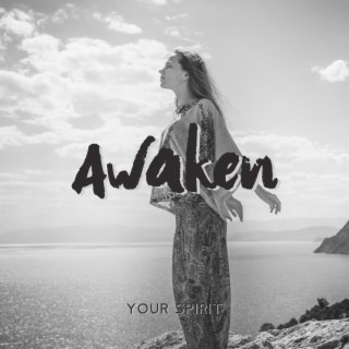 Awaken Your Spirit: Miracle Healing Tones