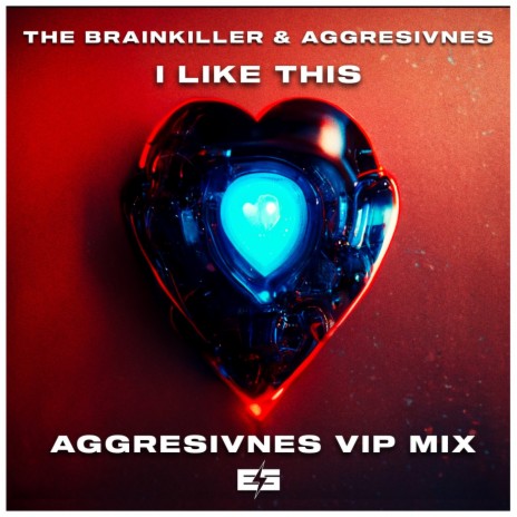 I Like This! (Aggresivnes Vip Mix) ft. The Brainkiller