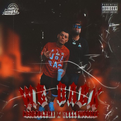 WE BACK ft. Mikey el problema | Boomplay Music