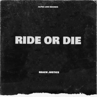 Ride Or Die lyrics | Boomplay Music