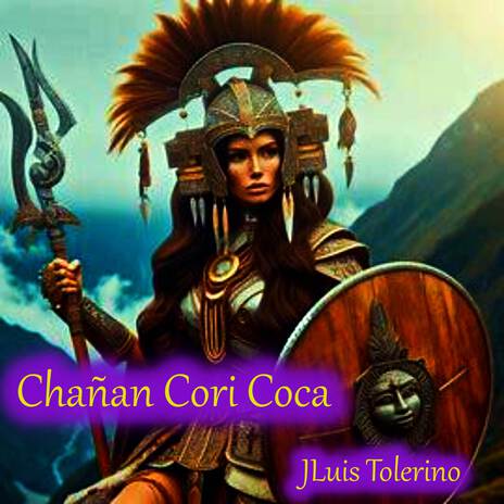 Chañan Cori Coca | Boomplay Music