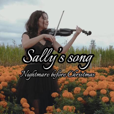 Sally's Song (Nightmare Before Christmas - Violin Cover) | Boomplay Music