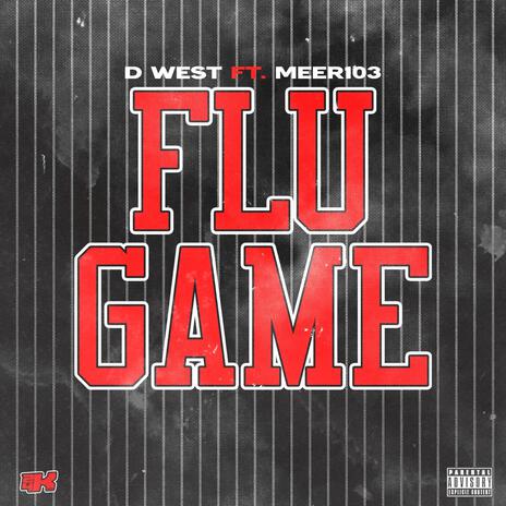 FLU GAME ft. Meer103 | Boomplay Music