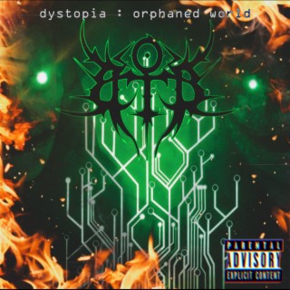 Dystopia: Orphaned World
