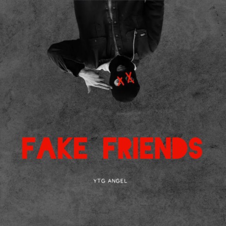 Fake Friends | Boomplay Music