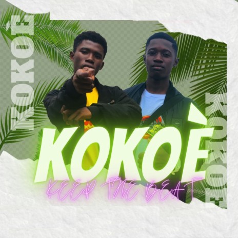 Kokoè | Boomplay Music