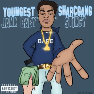 YOUNGEST JANKBABY