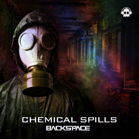 Chemical Spills | Boomplay Music