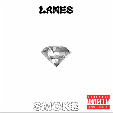 LAMES | Boomplay Music