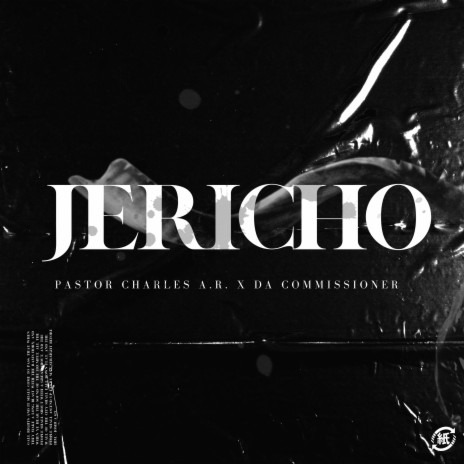Jericho ft. Da Commissioner