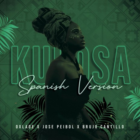 KU LO SA (Spanish Version) ft. Brujo Cantillo | Boomplay Music