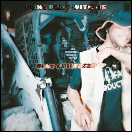 Don't Play with Us | Boomplay Music