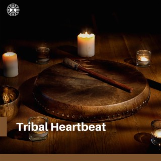 Tribal Heartbeat: Native American Power Chants, Healing Rhythms
