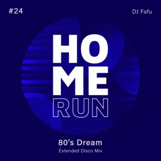 80's Dream (Extended Disco Mix)