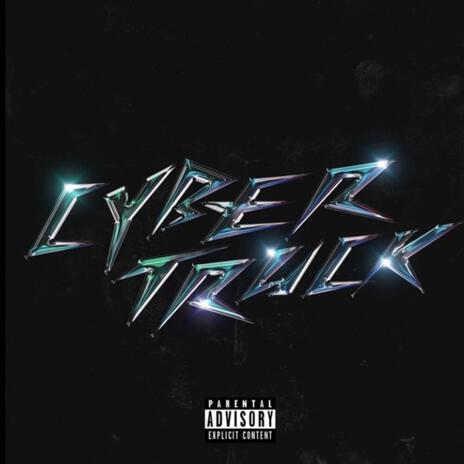 CYBERTRUCK | Boomplay Music