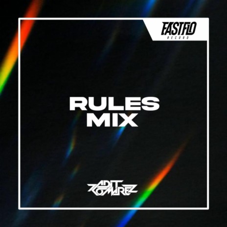 Rules Mix | Boomplay Music