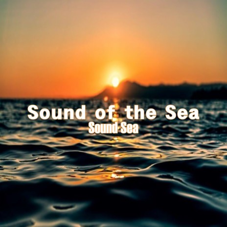 Sea wave | Boomplay Music