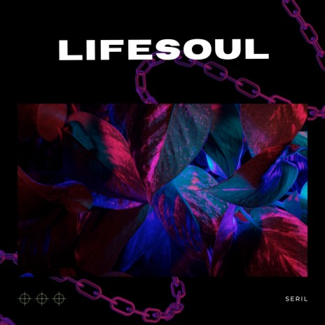Lifesoul | Boomplay Music