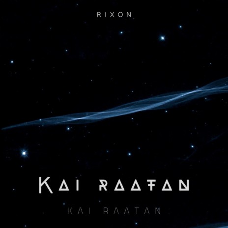 Kai Raatan | Boomplay Music