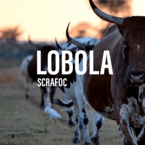 Lobola | Boomplay Music