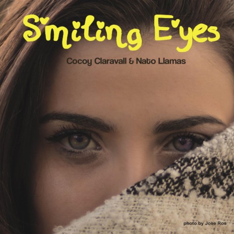 Smiling Eyes ft. Nato Llamas | Boomplay Music