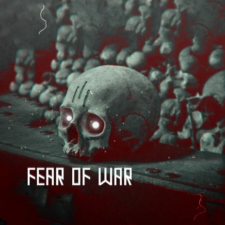 Fear of War | Boomplay Music