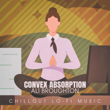 Convex Absorption (Lofai@03) | Boomplay Music