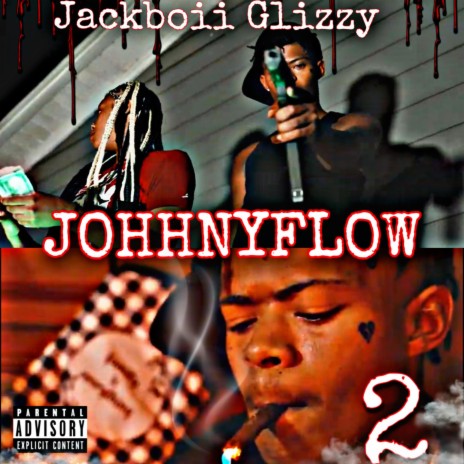 JOHHNYFLOW 2 | Boomplay Music