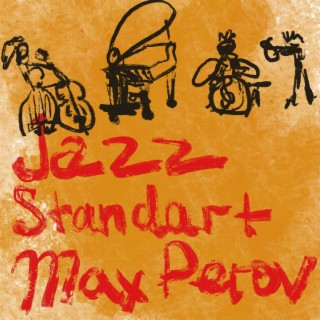 Jazz Standart Max Perov