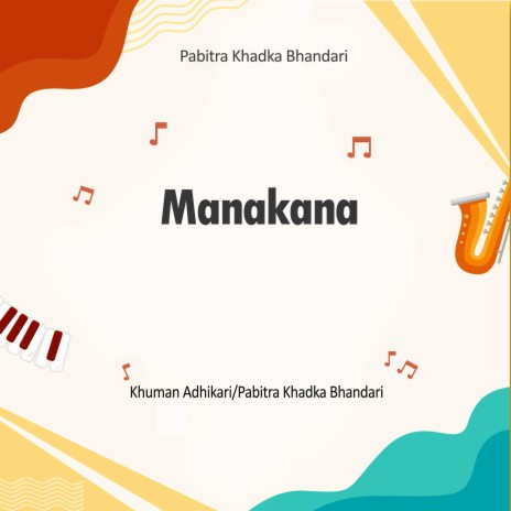 Manakamana ft. Pabitra Khadka Bhandari | Boomplay Music