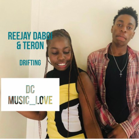 Drifting In Your Love ft. Teron & Reejay Daboi