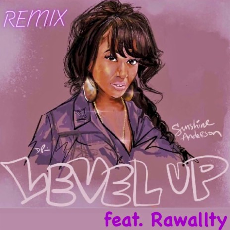 Level up (Remix) ft. Rawallty | Boomplay Music