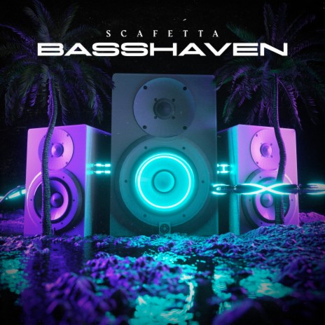 Basshaven | Boomplay Music
