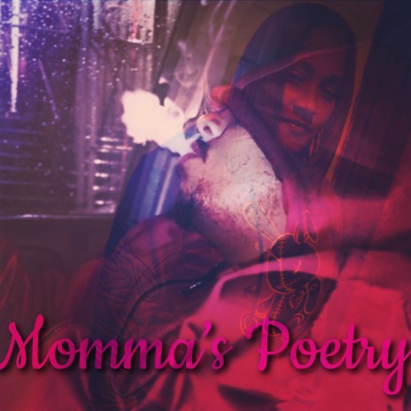 Momma's Poetry | Boomplay Music