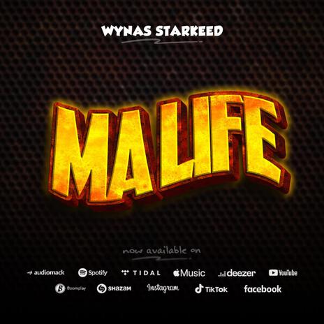 Ma Life | Boomplay Music