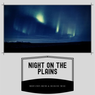 Night on the Plains: Native American Stories & Sounds