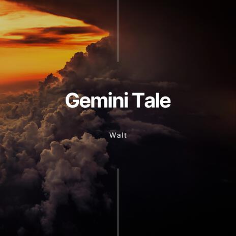 Gemini Tale