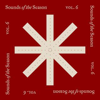 Sounds of the Season, Vol. 6