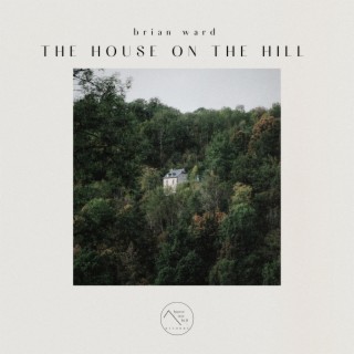 The House on the Hill