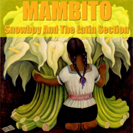 Mambito ft. The Latin Section | Boomplay Music