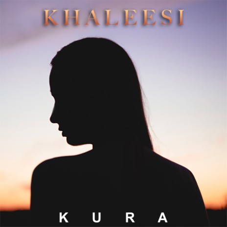 Khaleesi | Boomplay Music