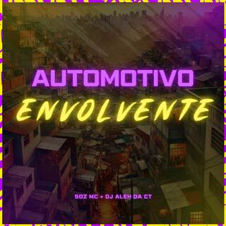 Automotivo Envolvente