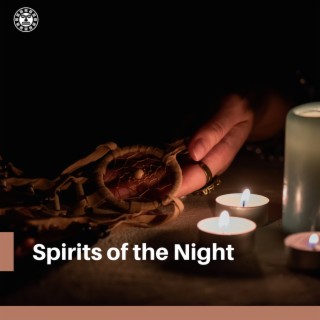 Spirits of the Night: Native American Chants & Melodies