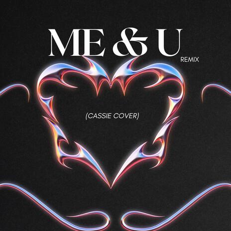 ME & U | Boomplay Music