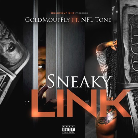 Sneaky Link ft. NFL Tone | Boomplay Music