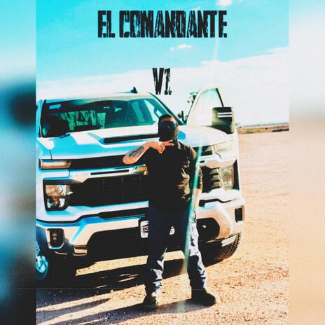 El Comandante v1 | Boomplay Music